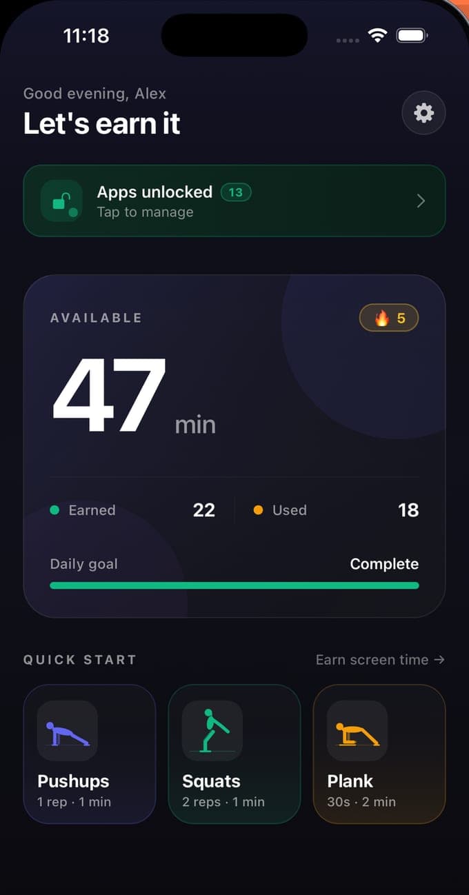 The home screen of BurnToScroll: Good evening, Alex, Let's earn it; Apps unlocked with a count of 13; Available 47 min beside a five-day streak flame, Earned 22 and Used 18, Daily goal Complete; Quick Start tiles for Pushups, Squats and Plank with their earn rates